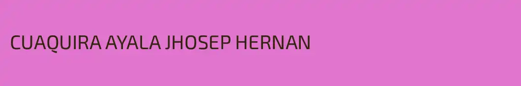 CUAQUIRA AYALA JHOSEP HERNAN